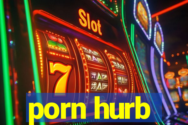 porn hurb